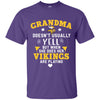 But Different When She Does Her Minnesota Vikings Are Playing T Shirts