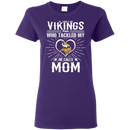 He Calls Mom Who Tackled My Minnesota Vikings T Shirts