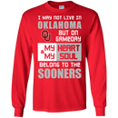 My Heart And My Soul Belong To The Oklahoma Sooners T Shirts