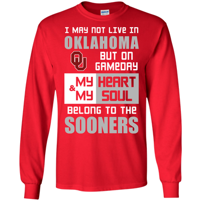 My Heart And My Soul Belong To The Oklahoma Sooners T Shirts