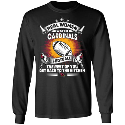 Funny Gift Real Women Watch Arizona Cardinals T Shirt