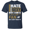 I Hate Being Sexy But I Am An Akron Zips Fan T Shirt