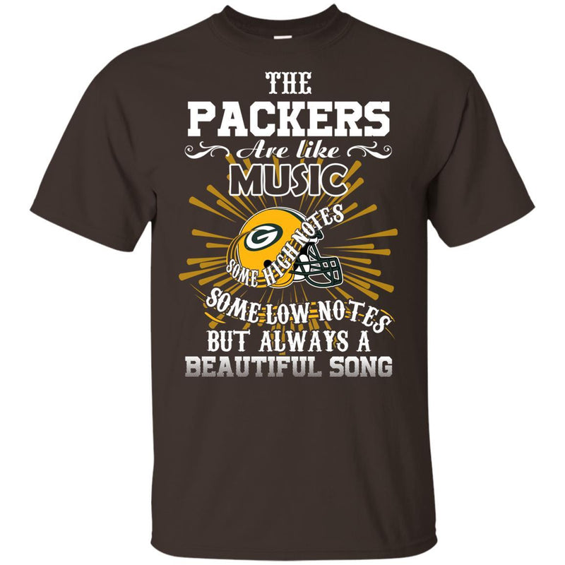 The Green Bay Packers Are Like Music T Shirt