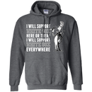 I Will Support Everywhere Chicago White Sox T Shirts