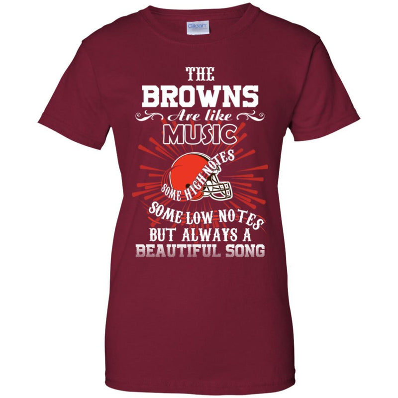 The Cleveland Browns Are Like Music T Shirt
