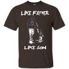 Happy Like Father Like Son Vancouver Canucks T Shirts