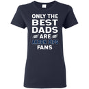 Only The Best Dads Are Fans Akron Zips T Shirts, is cool gift