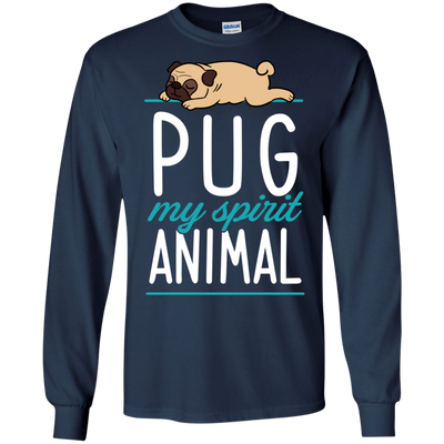 Pug - My Spirit Animal T Shirts