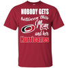 Nobody Gets Between Mom And Her Carolina Hurricanes T Shirts