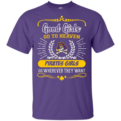 Good Girls Go To Heaven East Carolina Pirates Girls T Shirts