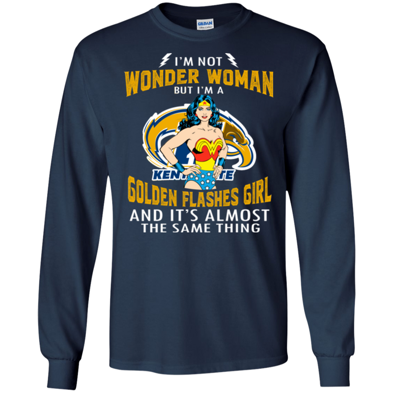 I'm Not Wonder Woman Kent State Golden Flashes T Shirts