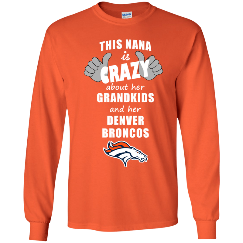This Nana Is Crazy About Her Grandkids And Her Denver Broncos T Shirts