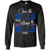 Always The Buffalo Bills Girl T Shirts