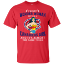 I'm Not Wonder Woman Montreal Canadiens T Shirts