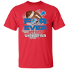 For Ever Not Just When We Win Detroit Lions T Shirt