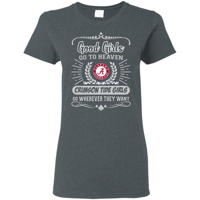 Good Girls Go To Heaven Alabama Crimson Tide Girls T Shirts