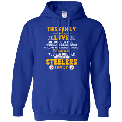 We Are A Pittsburgh Steelers Family T Shirt