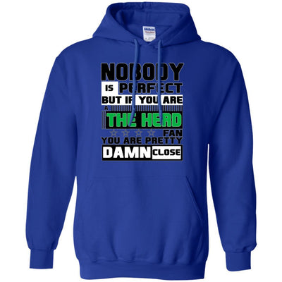 Nobody Is Perfect But If You Are A The Herd Fan T Shirts