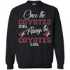 Always The Arizona Coyotes Girl T Shirts