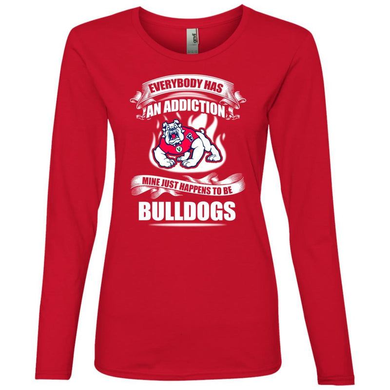 Everybody Has An Addiction Mine Just Happens To Be Fresno State Bulldogs T Shirt