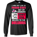 My Heart And My Soul Belong To The Fresno State Bulldogs T Shirts