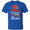 My Cleveland Browns And They'll Never Find Your Body T Shirt