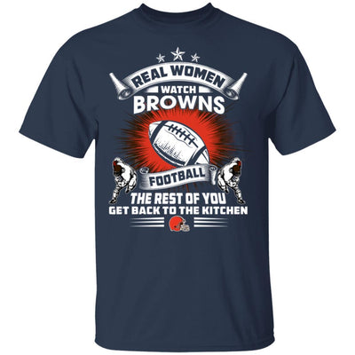 Funny Gift Real Women Watch Cleveland Browns T Shirt