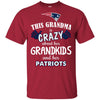 Funny This Grandma Is Crazy About Her Grandkids And Her Patriots T Shirts