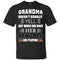 Grandma Doesn't Usually Yell Cincinnati Bengals T Shirts