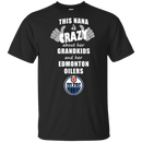 This Nana Is Crazy About Her Grandkids And Her Edmonton Oilers T Shirts