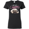 Oh My Pugness T Shirts