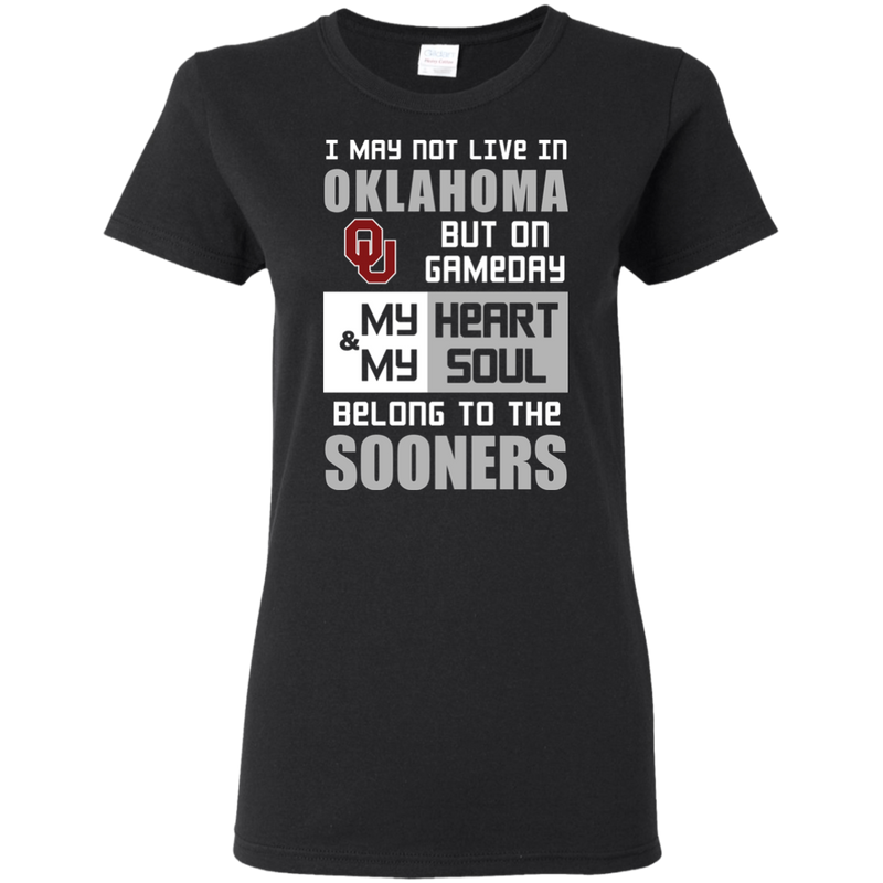 My Heart And My Soul Belong To The Oklahoma Sooners T Shirts