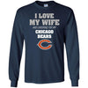I Love My Wife And Cheering For My Chicago Bears T Shirts