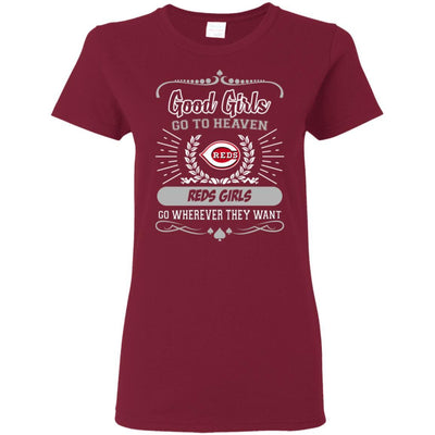 Good Girls Go To Heaven Cincinnati Reds Girls T Shirts