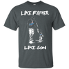 Happy Like Father Like Son Los Angeles Dodgers T Shirts