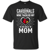 He Calls Mom Who Tackled My Louisville Cardinals T Shirts