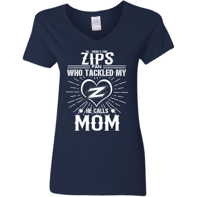 He Calls Mom Who Tackled My Akron Zips T Shirts