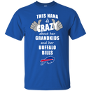 This Nana Is Crazy About Her Grandkids And Her Buffalo Bills T Shirts