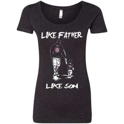 Happy Like Father Like Son Washington Nationals T Shirts