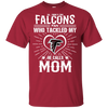 He Calls Mom Who Tackled My Atlanta Falcons T Shirts