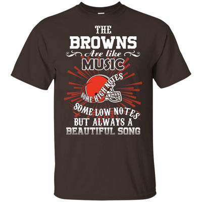 The Cleveland Browns Are Like Music T Shirt