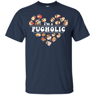 I'm A Pugholic T Shirts