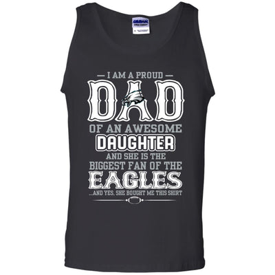 Proud Of Dad Of An Awesome Daughter Philadelphia Eagles T Shirts