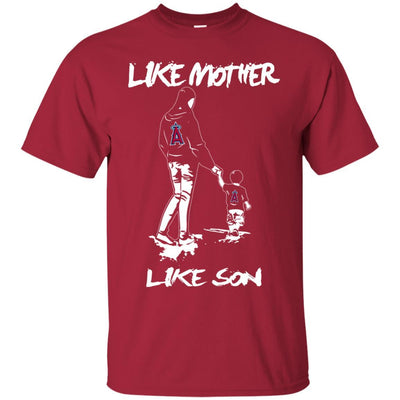 Like Mother Like Son Los Angeles Angels T Shirt