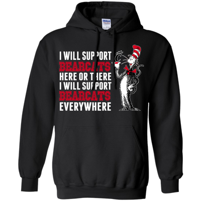 I Will Support Everywhere Cincinnati Bearcats T Shirts