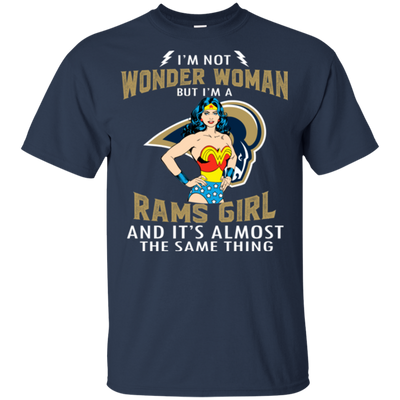 I'm Not Wonder Woman Los Angeles Rams T Shirts