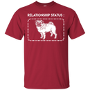 Pug - Relationship Status T Shirts