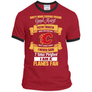 I Am A Calgary Flames Fan T Shirts
