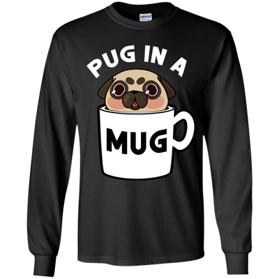 Pug In A Mug T Shirts