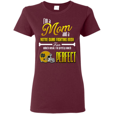 Cool Pretty Perfect Mom Fan Notre Dame Fighting Irish T Shirt